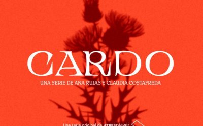 Anunciada segunda temporada de Cardo, creada por Ana Rujas y Claudia Costafreda